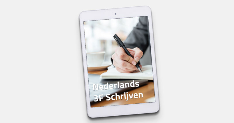 Nederlands 3F Schrijven - Variva Edu Academy Nederlands 3F Schrijven - Variva Edu Academy