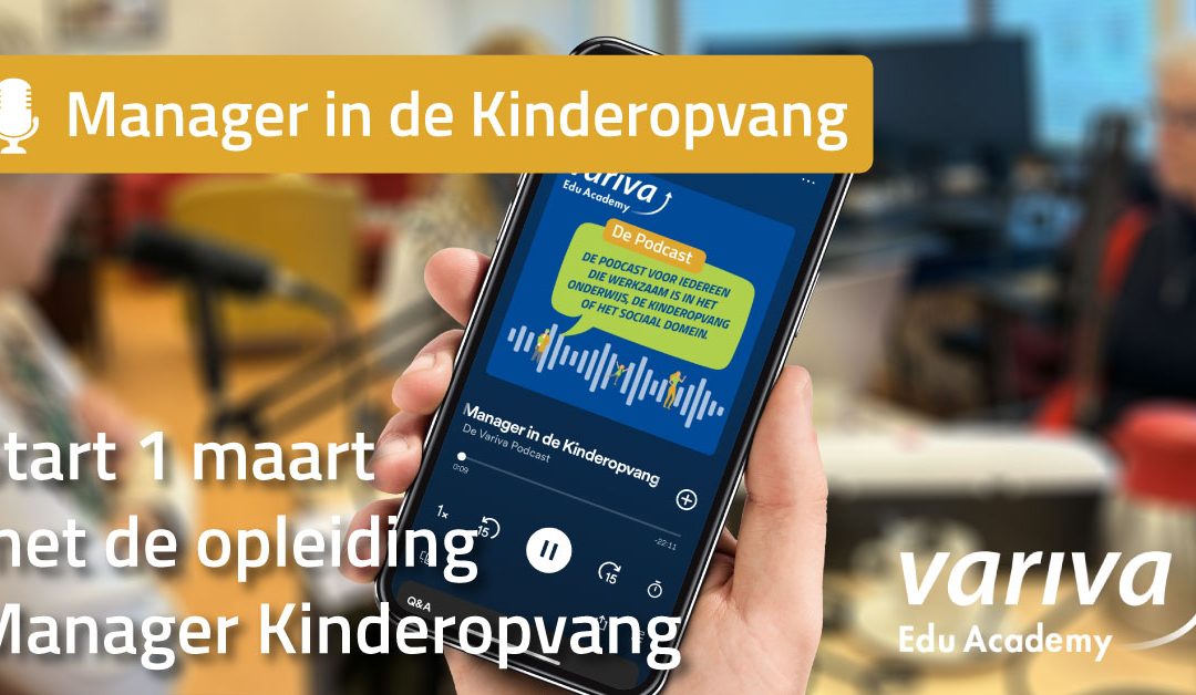 Podcast Manager in de Kinderopvang